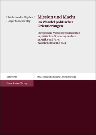 Mission und Macht im Wandel politischer Orientierungen