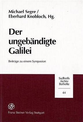 Der ungeb&auml;ndigte Galilei - 
