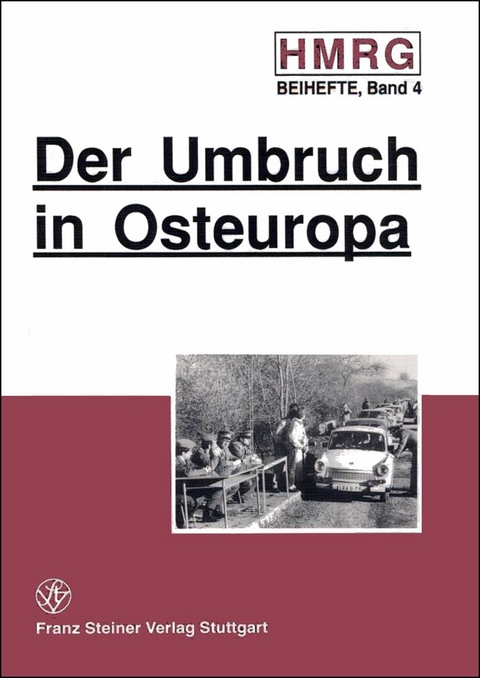 Der Umbruch in Osteuropa - 