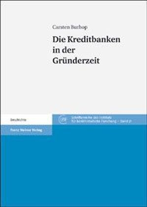 Die Kreditbanken in der Gründerzeit