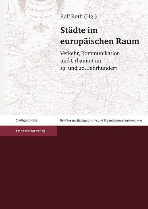 St&auml;dte im europ&auml;ischen Raum - 