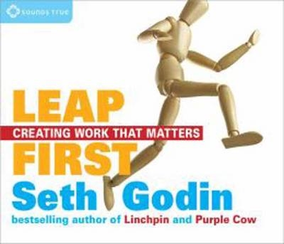Leap First - Seth Godin