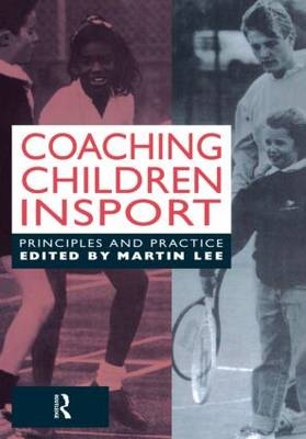 Coaching Children in Sport -  Dr Martin Lee