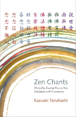 Zen Chants - Kazuaki Tanahashi