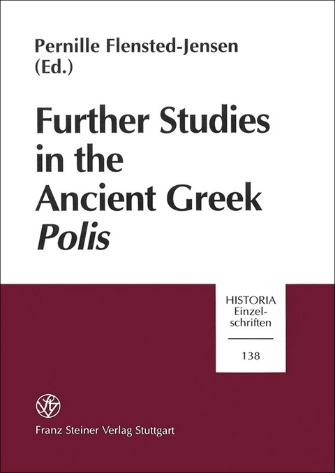 Further Studies in the Ancient Greek Polis - 