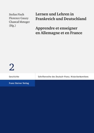 Lernen und Lehren in Frankreich und Deutschland / Apprendre et enseigner en Allemagne et en France