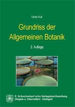 Grundriss der Allgemeinen Botanik