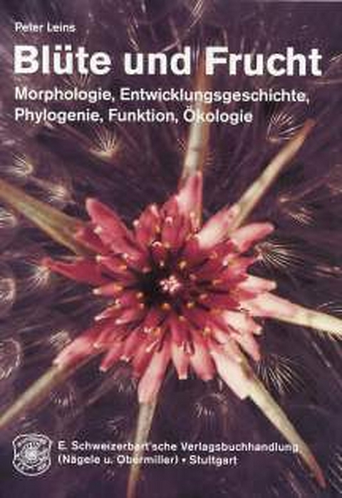 Bl&uuml;te und Frucht - Peter Leins