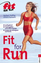 Fit for Fun - Perfektes Lauftraining - Ulrich Pramann, Herbert Steffny