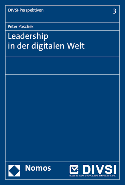 Leadership in der digitalen Welt - Peter Paschek