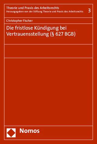 Die fristlose Kündigung bei Vertrauensstellung (§ 627 BGB)