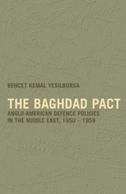 Baghdad Pact -  Behcet Kemal Yesilbursa