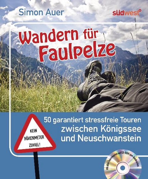 Wandern f&uuml;r Faulpelze - Simon Auer