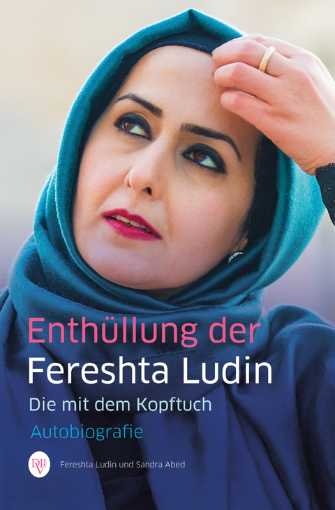 Enth&uuml;llung der Fereshta Ludin - Fereshta Ludin, Sandra Abed