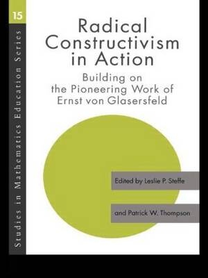 Radical Constructivism in Action - 