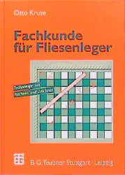 Fachkunde f&uuml;r Fliesenleger - Otto Kruse
