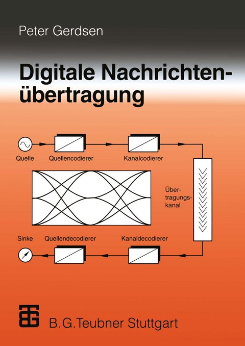 Digitale Nachrichten&uuml;bertragung - Peter Gerdsen
