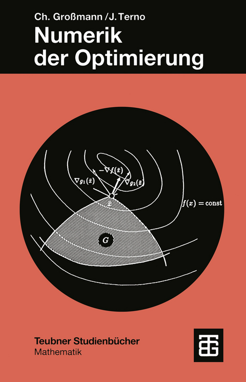 Numerik der Optimierung - Christian Großmann, Johannes Terno