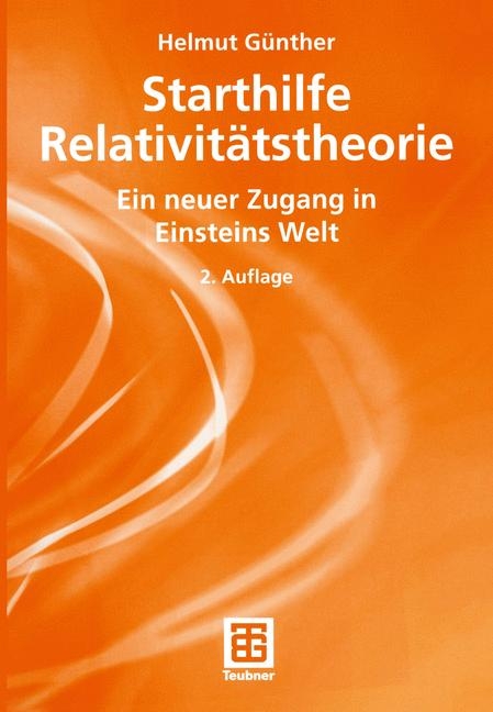 Starthilfe Relativit&auml;tstheorie - Helmut G&uuml;nther