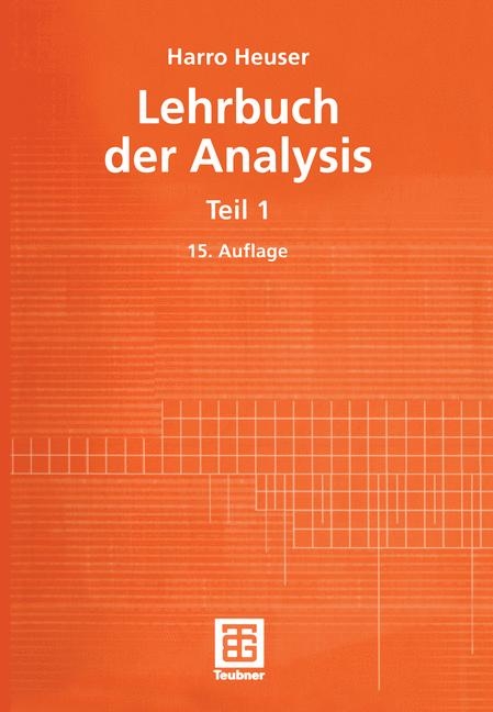 Lehrbuch der Analysis - Harro Heuser