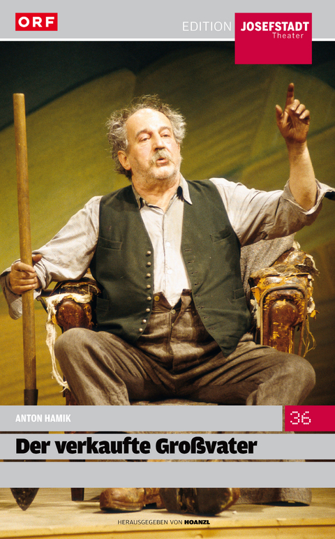Der verkaufte Gro&szlig;vater - Anton Hamik