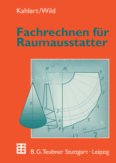 Fachrechnen f&uuml;r Raumausstatter - Horst Kahlert, Michael Wild