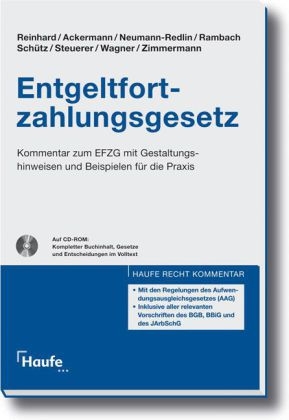 Entgeltfortzahlungsgesetz - Barbara Reinhard, Kilian Ackermann, Cornelius Neumann-Redlin, Peter H.M. Rambach, Silke Sch&uuml;tz