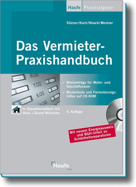 Das Vermieter-Praxishandbuch - Rudolf St&uuml;rzer, Michael Koch, Birgit Noack, Martina Westner
