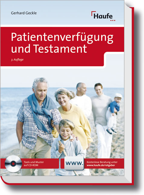 Patientenverf&uuml;gung und Testament - Gerhard Geckle