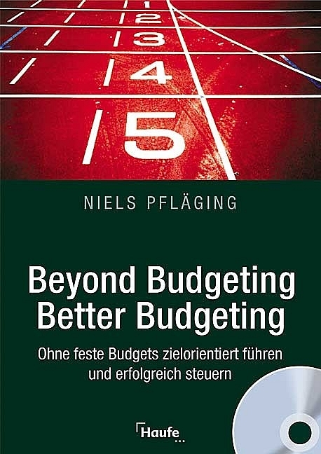 Beyond Budgeting, Better Budgeting - Niels Pfl&auml;ging