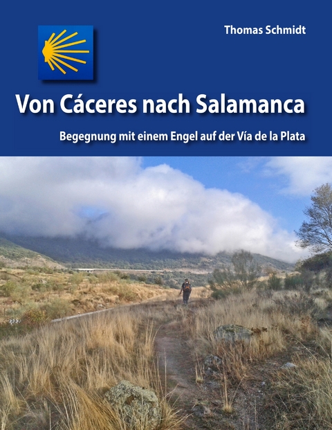 Von C&aacute;ceres nach Salamanca - 
