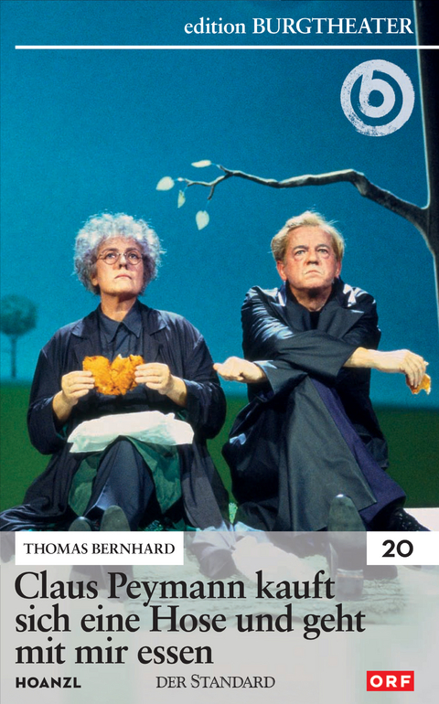 Claus Peymann kauft sich eine Hose - Thomas Bernhard