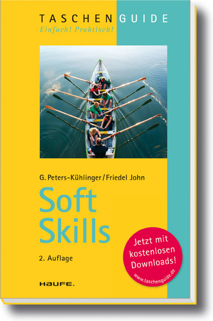 Soft Skills - Gabriele Peters-K&uuml;hlinger, Friedel John