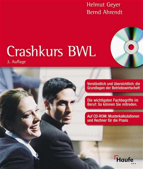Crashkurs BWL - Helmut Geyer, Bernd Ahrendt