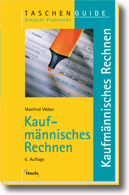 Kaufm&auml;nnisches Rechnen - Manfred Weber