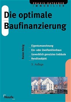 Die optimale Baufinanzierung