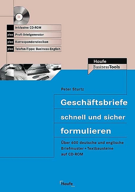Gesch&auml;ftsbriefe schnell und sicher formulieren - Peter Sturtz, Petra Wend