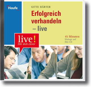 Erfolgreich verhandeln - live Hör-CD