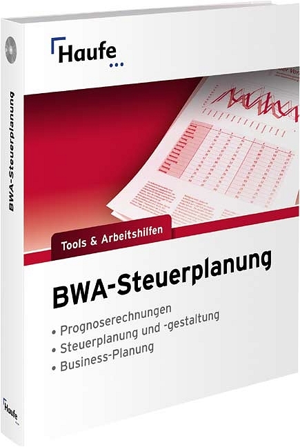 Praxishilfe BWA-Steuerplanung