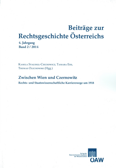 Beitr&auml;ge zur Rechtsgeschichte &Ouml;sterreichs, 4. Jahrgang, Heft 2/2014 - 