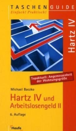 Hartz IV und Arbeitslosengeld II - Michael Baczko