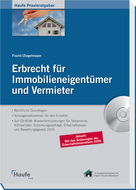 Erbrecht f&uuml;r Immobilieneigent&uuml;mer und Vermieter - Agnes Fischl, Claudia Finsterlin