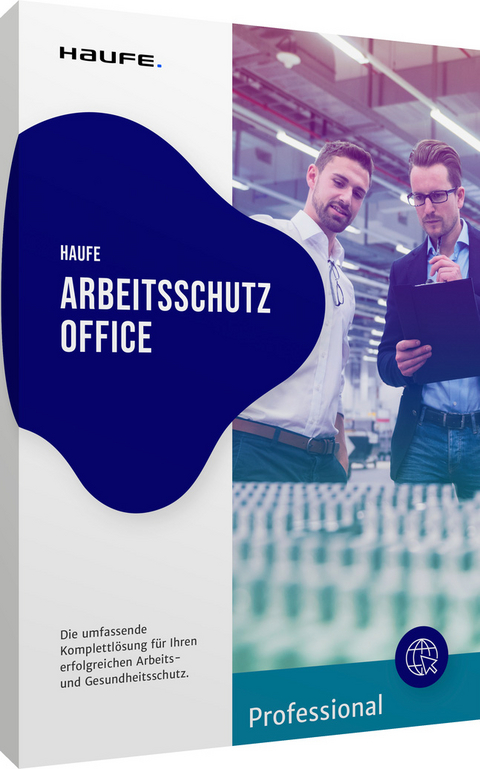 Haufe Arbeitsschutz Office Professional - Josef Sauer, Michael Scheil, Michael Schurr