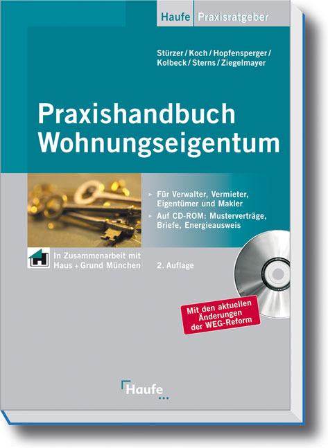 Praxishandbuch Wohnungseigentum - Rudolf St&uuml;rzer, Michael Koch, Georg Hopfensperger, Melanie Kolbeck, Detlef Sterns