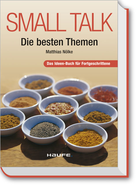 Small Talk - Die besten Themen - Matthias N&ouml;llke