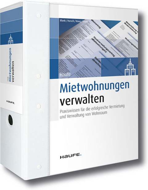 Haufe Mietwohnungen verwalten + CD-ROM - Hubert Blank, Robert Harsch, Andr&eacute; Haug, Peter J. Sauer