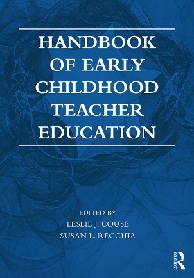 Handbook of Early Childhood Teacher Education - 