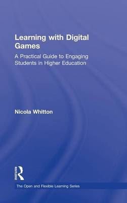 Learning with Digital Games -  Nicola Whitton
