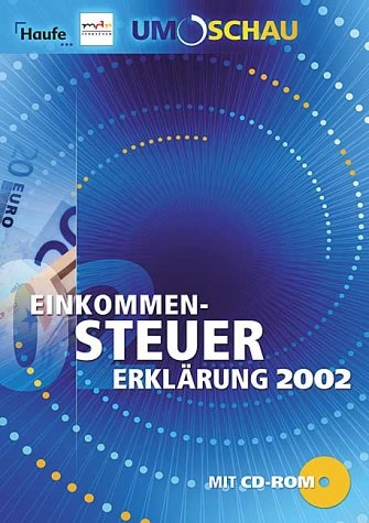 Einkommen-Steuererkl&auml;rung 2003. Umschau Sparpaket. - Hans G Christoffel, Wolfgang Geiss