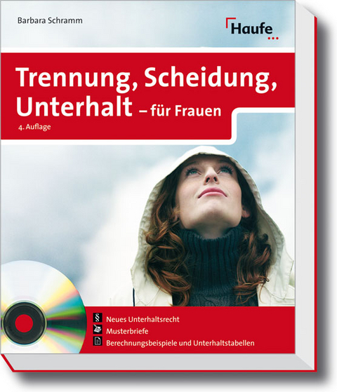 Trennung, Scheidung, Unterhalt f&uuml;r Frauen - Barbara Schiebel